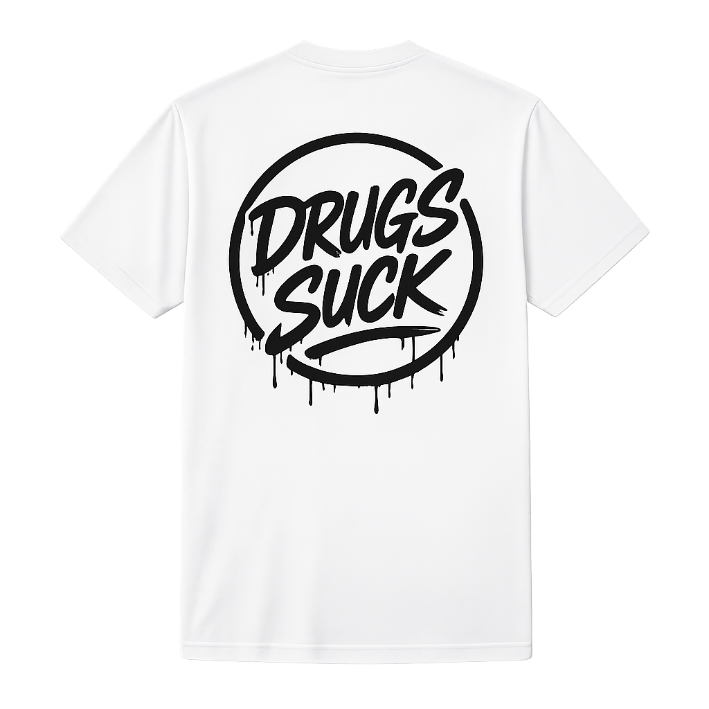 Drugs Suck T-Shirt White