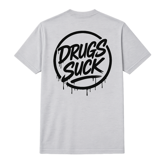 Drugs Suck T-Shirt Ash