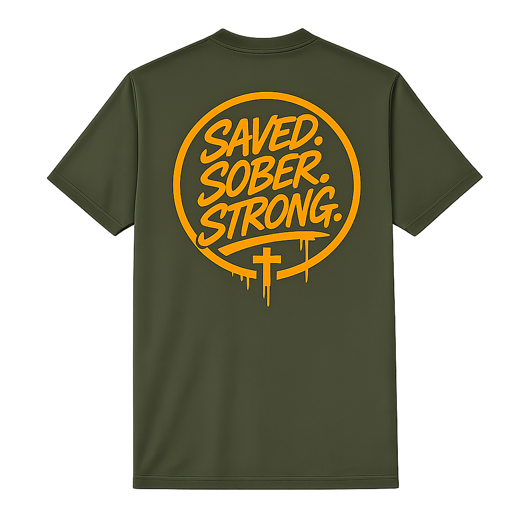 Saved. Sober. Strong T-Shirt